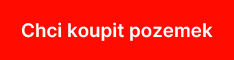 Chci koupit pozemek